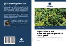 Phytochemie der mehrjährigen Organe von Geophyten kitap kapağı