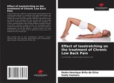 Effect of Isostretching on the treatment of Chronic Low Back Pain的封面