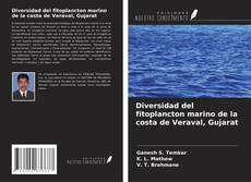 Copertina di Diversidad del fitoplancton marino de la costa de Veraval, Gujarat