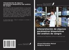 Buchcover von Interpretación de algunos parámetros bioquímicos del análisis de sangre