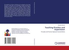 Bookcover of Teaching Practice and Supervision