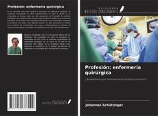 Couverture de Profesión: enfermería quirúrgica