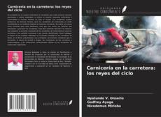 Copertina di Carnicería en la carretera: los reyes del ciclo