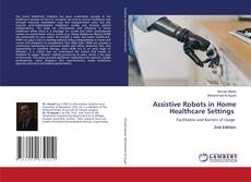 Portada del libro de Assistive Robots in Home Healthcare Settings