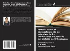 Capa do livro de Estudio sobre el comportamiento de adopción de los productores de patatas del distrito de Chhindwara 
