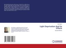 Bookcover of Light Deprivation And Its Effects