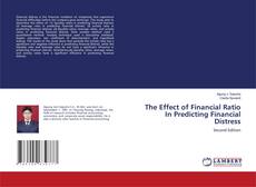 Bookcover of The Effect of Financial Ratio In Predicting Financial Distress