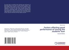 Bookcover of Factors affecting good performance of issuing the students' loan