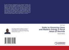 Capa do livro de Paths to Financing Clean and Modern Energy in Rural Areas of Rwanda 