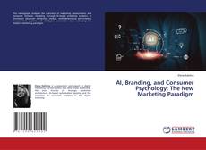Portada del libro de AI, Branding, and Consumer Psychology: The New Marketing Paradigm