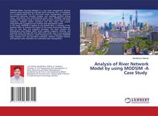 Copertina di Analysis of River Network Model by using MODSIM -A Case Study