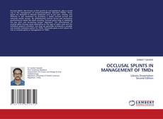 Portada del libro de OCCLUSAL SPLINTS IN MANAGEMENT OF TMDs