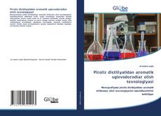 Borítókép a  Piroliz distillyatidan aromatik uglevodorodlar olish texnologiyasi - hoz