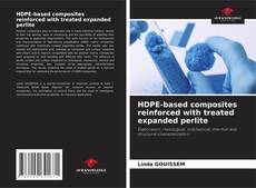 HDPE-based composites reinforced with treated expanded perlite的封面