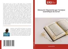Couverture de Découvrir l’économie par l’analyse scientifique du Coran
