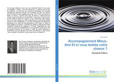 Buchcover von Accompagnement Mieux-être Et si vous tentiez votre chance ?