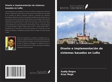 Diseño e implementación de sistemas basados en LoRa的封面