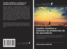 Buchcover von Cambio climático y sistemas de producción de los pescadores