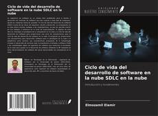 Copertina di Ciclo de vida del desarrollo de software en la nube SDLC en la nube