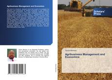Bookcover of Agribusiness Management and Economics