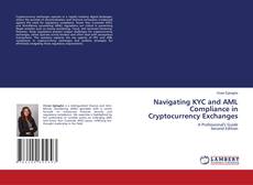 Portada del libro de Navigating KYC and AML Compliance in Cryptocurrency Exchanges