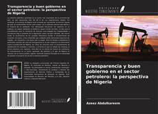 Couverture de Transparencia y buen gobierno en el sector petrolero: la perspectiva de Nigeria