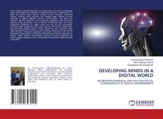 Portada del libro de DEVELOPING MINDS IN A DIGITAL WORLD