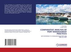 Buchcover von COMPARATIVE ANALYSIS OF PORT MANAGEMENT PRACTICES