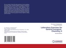 Bookcover of Laboratory Exercises for General Inorganic Chemistry II