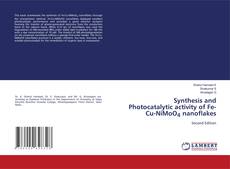 Borítókép a  Synthesis and Photocatalytic activity of Fe-Cu-NiMoO4 nanoflakes - hoz