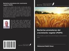 Buchcover von Bacterias promotoras del crecimiento vegetal (PGPR)