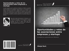 Buchcover von Oportunidades y retos de las asociaciones entre empresas y startups