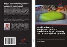 Borítókép a  Analiza danych geoprzestrzennych i modelowanie na potrzeby zarządzania jakością wody - hoz