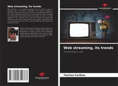 Capa do livro de Web streaming, its trends 