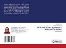 Bookcover of IoT Based Smart Agricultural Automation System