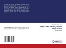 Couverture de Topics in Conservationist Agriculture