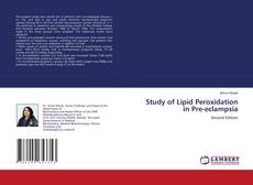 Buchcover von Study of Lipid Peroxidation in Pre-eclampsia