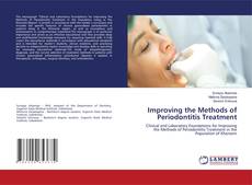 Bookcover of Improving the Methods of Periodontitis Treatment