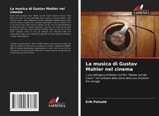 Buchcover von La musica di Gustav Mahler nel cinema