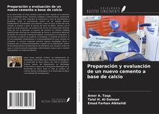 Copertina di Preparación y evaluación de un nuevo cemento a base de calcio