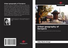 Portada del libro de Urban geography of Sarajevo
