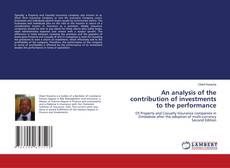 Bookcover of An analysis of the contribution of investments to the performance