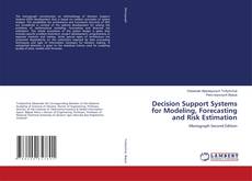Capa do livro de Decision Support Systems for Modeling, Forecasting and Risk Estimation 