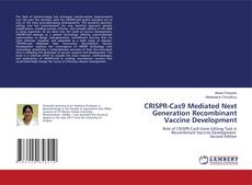 Portada del libro de CRISPR-Cas9 Mediated Next Generation Recombinant Vaccine Development