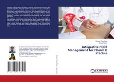 Bookcover of Integrative PCOS Management for Pharm.D Practice