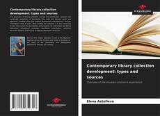 Contemporary library collection development: types and sources的封面