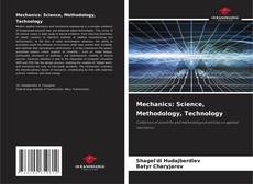Mechanics: Science, Methodology, Technology的封面