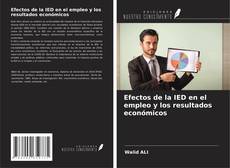 Copertina di Efectos de la IED en el empleo y los resultados económicos