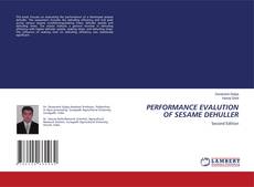 Copertina di PERFORMANCE EVALUTION OF SESAME DEHULLER