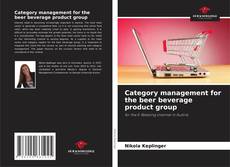 Borítókép a  Category management for the beer beverage product group - hoz